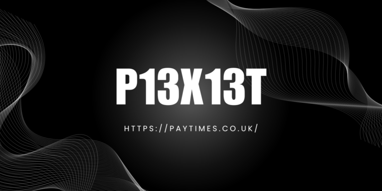 p13x13t