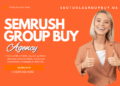 Semrush Group Buy – Get Premium SEO Tools at Unbeatable Prices