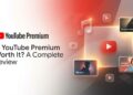 Is YouTube Premium Worth It? A Complete Review