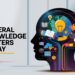 Why General Knowledge Matters in Today’s Fast-Changing World