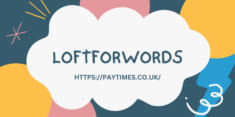 Loftforwords