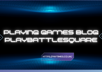 Playing Games Blog PlayBattleSquare